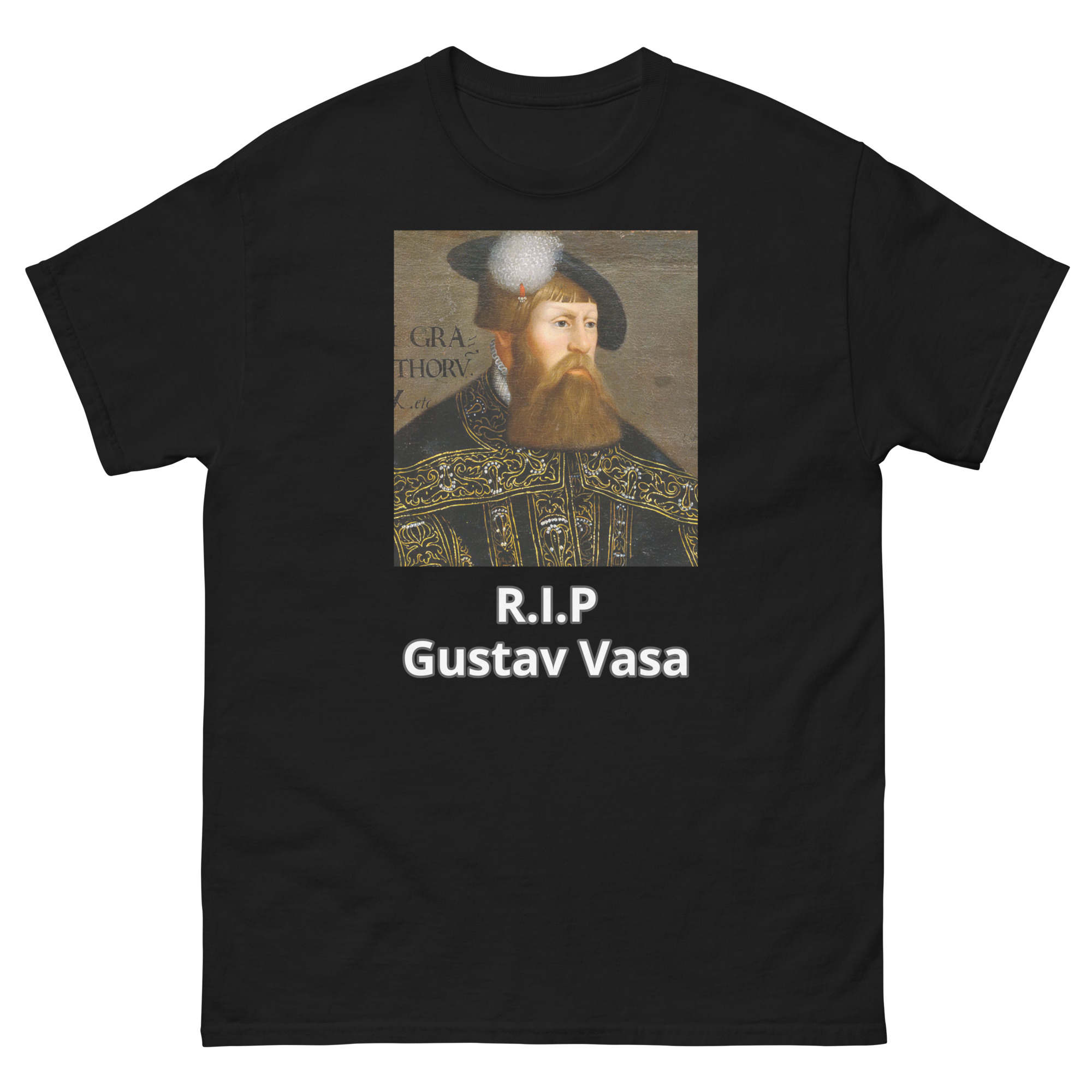 T-shirt ''RIP Gustav Vasa''